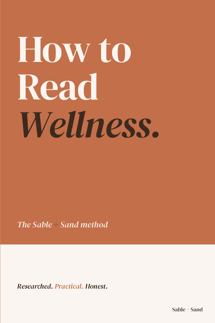 How to Read Wellness, The Sable + Sand method, 6 by 9 inch paperback